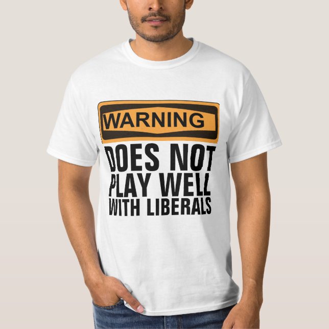 VARNING SPELAR INTE BRA MED LIBERALS T-SHIRTS (Framsida)