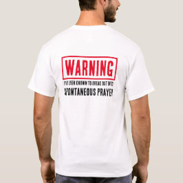 Varning Spontan Bön Rolig Religiös T Shirt