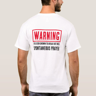 Varning Spontan Bön Rolig Religiös T Shirt