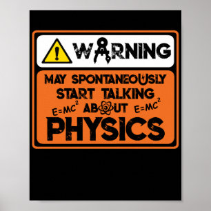 Varning spontant börja prata om fysik poster