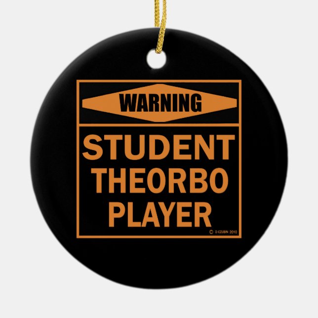 Varning! Student Theorbo Player! Julgransprydnad Keramik (Framsidan)