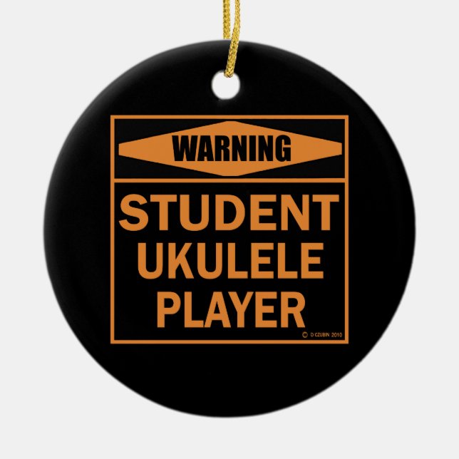 Varning! Student Ukulele Player! Julgransprydnad Keramik (Framsidan)