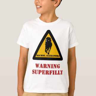 Varning Superfilly - Rachel Alexandra T-Shirt