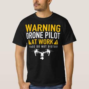 Varning: Surr som är pilot- på arbete - stör in T Shirt