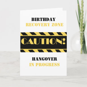 Varning Tape Birthday Recovery Zon Funny Say Kort