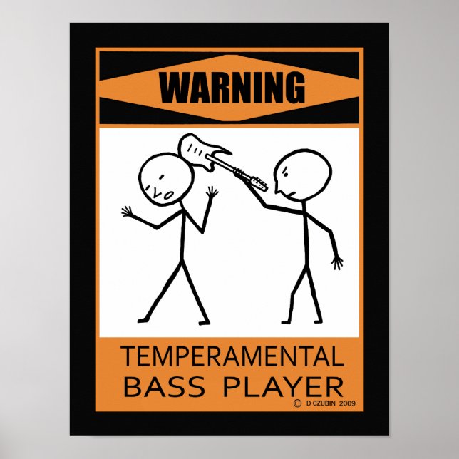 Varning Temperbasic Bass Player Poster (Framsidan)