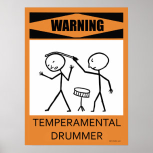Varning Temperbasic Drummer Poster