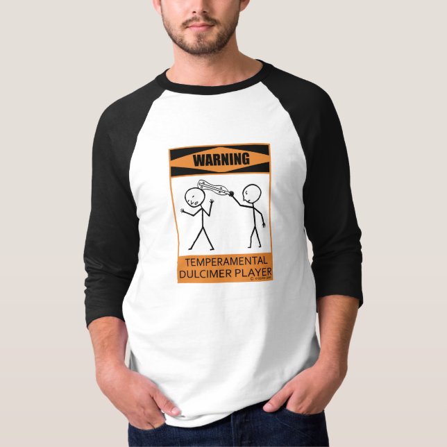Varning Temperbasic Dulcimer Player T Shirt (Framsida)