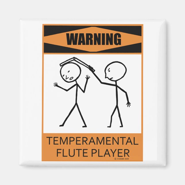 Varning - Temperbasic Flute Player Magnet (Framsidan)