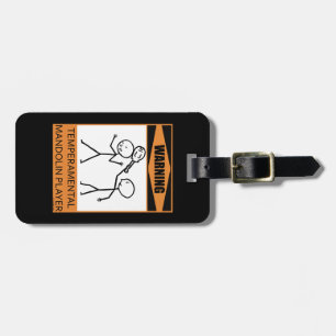 Varning! Temperbasic Mandolin Player Bagagebricka