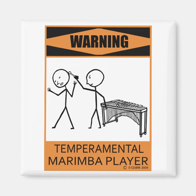 Varning Temperbasic Marimba Player Magnet (Framsidan)