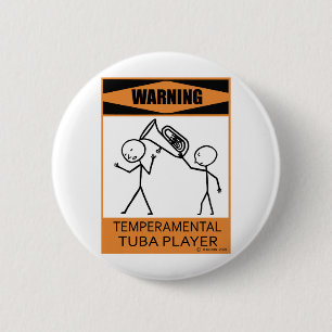 Varning Temperbasic Tuba Player Knapp