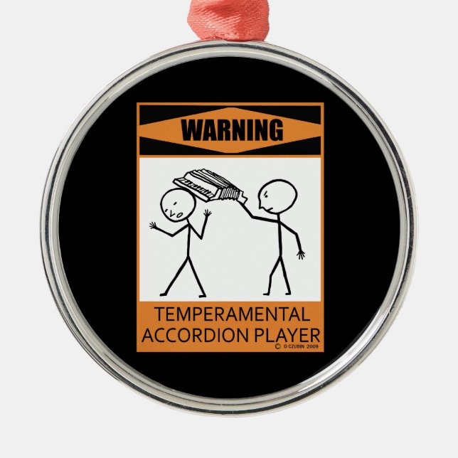 Varning! Temperfundamental Accordion Player Julgransprydnad Metall (Framsidan)
