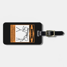 Varning! Temperfundamental kontrabassoonist Bagagebricka