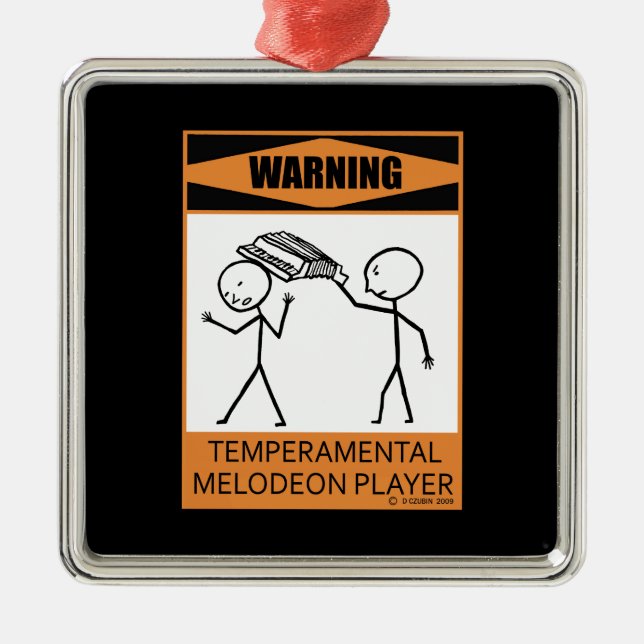Varning! Temperfundamental Melodeon Player Julgransprydnad Metall (Framsidan)