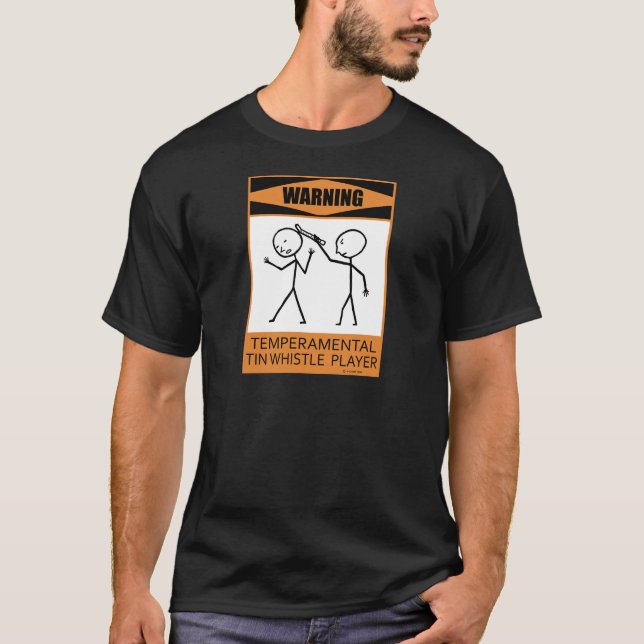 Varning Temperfundamental Tin Whistle Player Tee Shirt (Framsida)