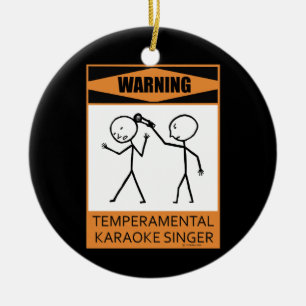 Varning! TemperPrincip Karaoke Singer Julgransprydnad Keramik