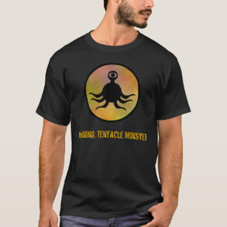 Varning: Tentakelmonster T Shirt