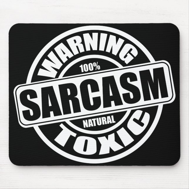 Varning Toxic Sarcasm Humor fras Musmatta (Framsidan)