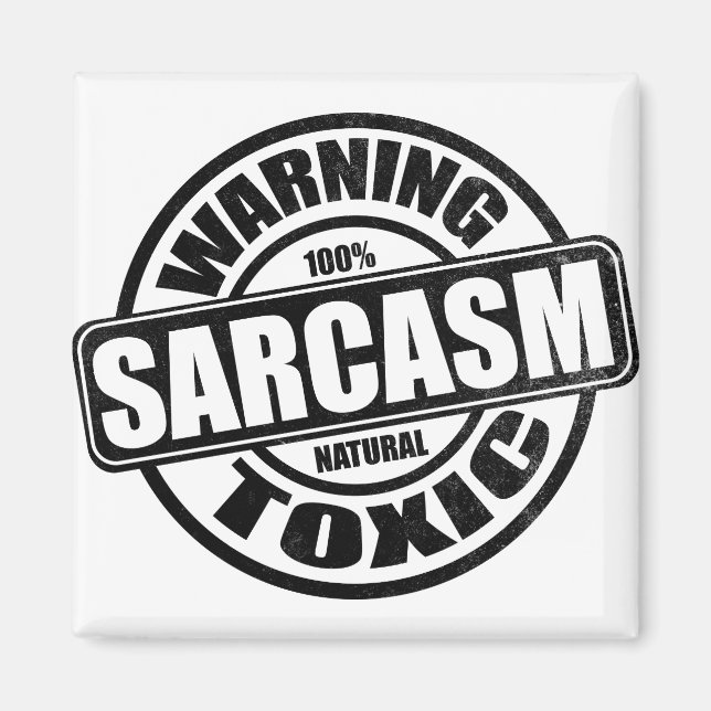 Varning Toxic Sarcasm Humor Magnet (Framsidan)