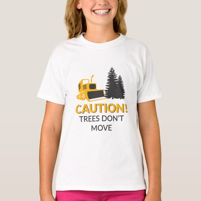Varning Träd Flytta inte T Shirt (Framsida)