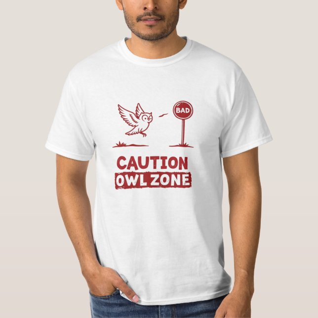 Varning Uggla Zon - Uggla T-Shirt-design i lekfull T Shirt (Framsida)