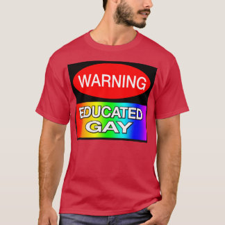 Varning Utbildat Gay Funny LGBT Meme T Shirt