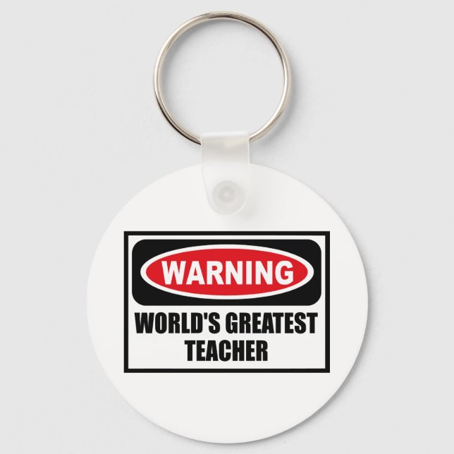 Varning VÄRLDSMÄSTARE TEACHER Nyckelring (Framsida)