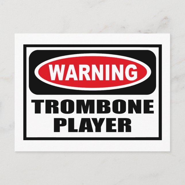 Varning: VID TROMBONE PLAYER-vykort Vykort (Framsida)