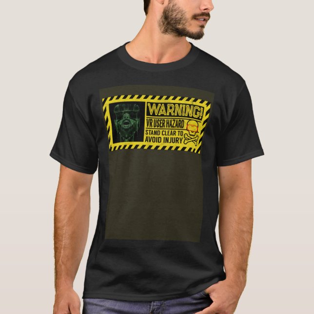 Varning VR User  Virtuell Reality Gaming Vide T Shirt (Framsida)