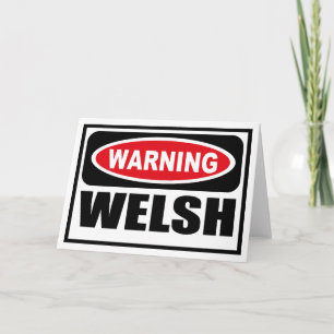 Varning WELSH-hälsningskort Kort