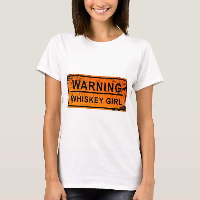 Varning - Whiskeyflicka Tee Shirt (Framsida)