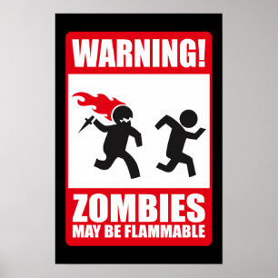 Varning! Zombies är brandfarligt Poster