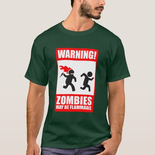Varning: Zombies är brännbara Tee (Framsida)