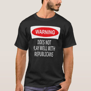 Varningen fungerar inte bra med republikanernas de t shirt