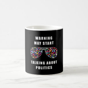 Varningen kan börja tala om politik kaffemugg