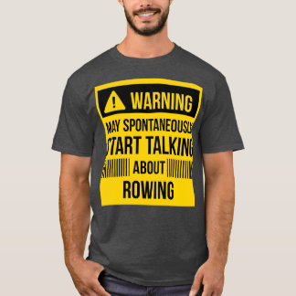varningen kan spontant börja tala om rowi t shirt