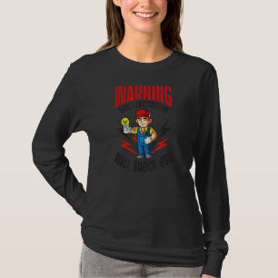 Varningen kommer att slå dig på elverket t shirt