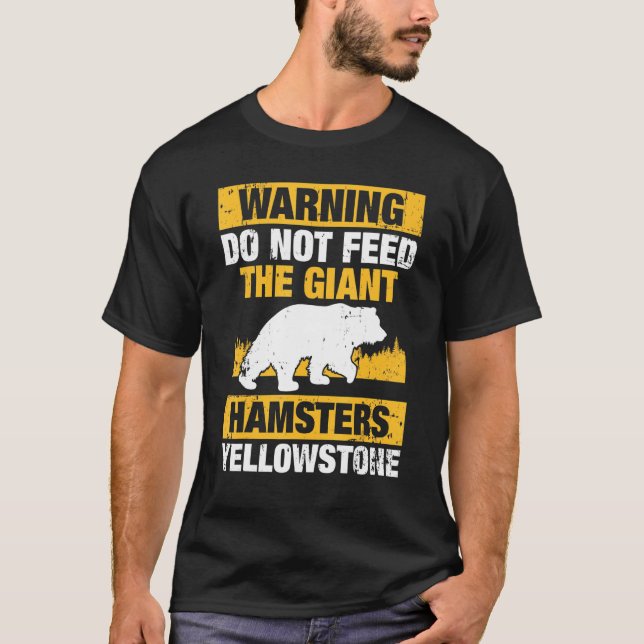 Varningen Matar inte Giant Hamsters T Shirt (Framsida)