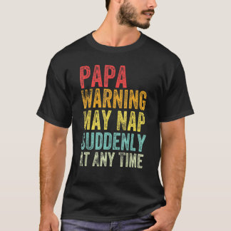Varningen om pappa kan plötsligt inte aktiveras nä t shirt