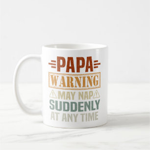 Varningen om pappa kan plötsligt när som helst int kaffemugg