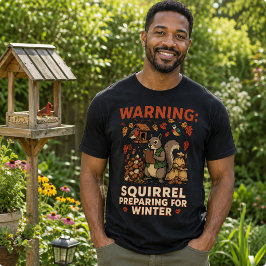 Varnings Ekorre Förbereder sig för Vintern T-Shirt