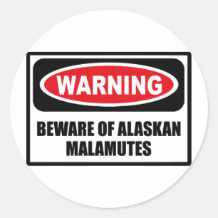 VarningsBEHÖRIGHET FÖR ALASKAN MALAMUTES Sticker Runt Klistermärke