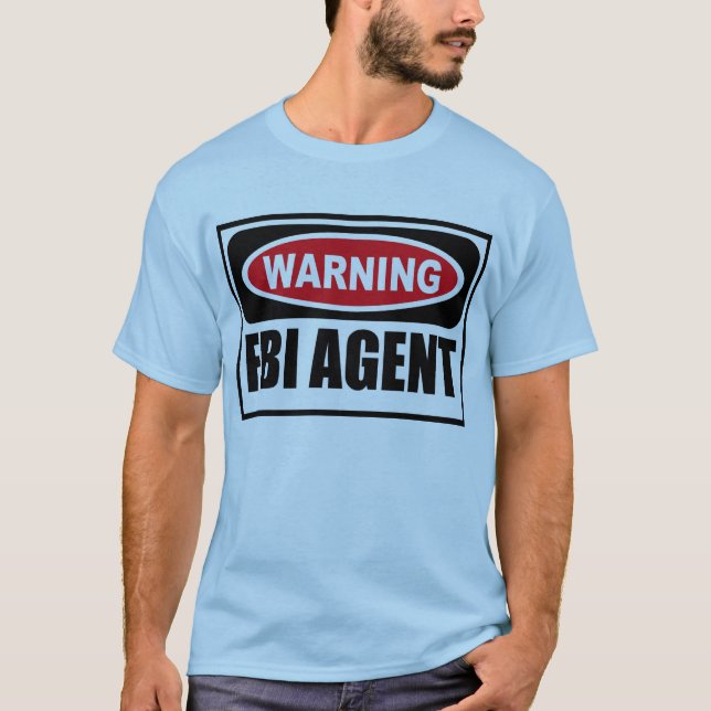 VarningsFBI-AGENTmanar T-tröja Tee (Framsida)