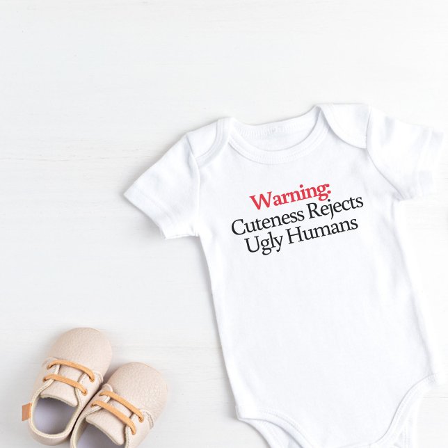 Varningsklockan avvisar ugga människor t shirt (Cuteness Rejects Ugly Human Funny Baby outfit)