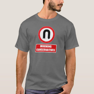 VARNINGSKONSERVATIV (U-vänden) T-shirt