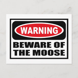 VARNINGSKRAFT FÖR MOOSE-vykort Vykort