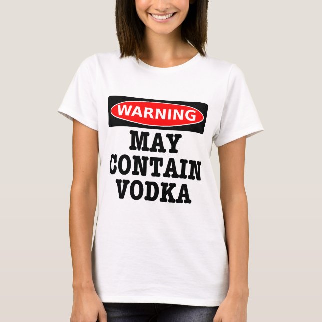 Varningsmaj innehåller Vodka Tee Shirt (Framsida)