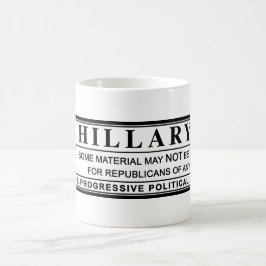 Varningsmärkning för Hillary Clinton Kaffemugg