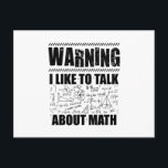 Varningsmatematiker | Math Science Gift Vykort<br><div class="desc">Denna lustiga varningmatematiker t-shirt är perfekt som en humoristisk presentidé för lärare,  studenter och forskare som matematiker i kärlek.</div>